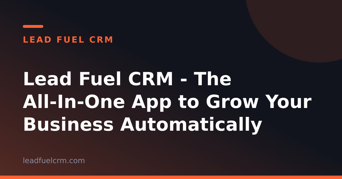 Lead Fuel CRM screenshot